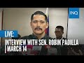 LIVE: Interview with Senator Robin Padilla | March 14