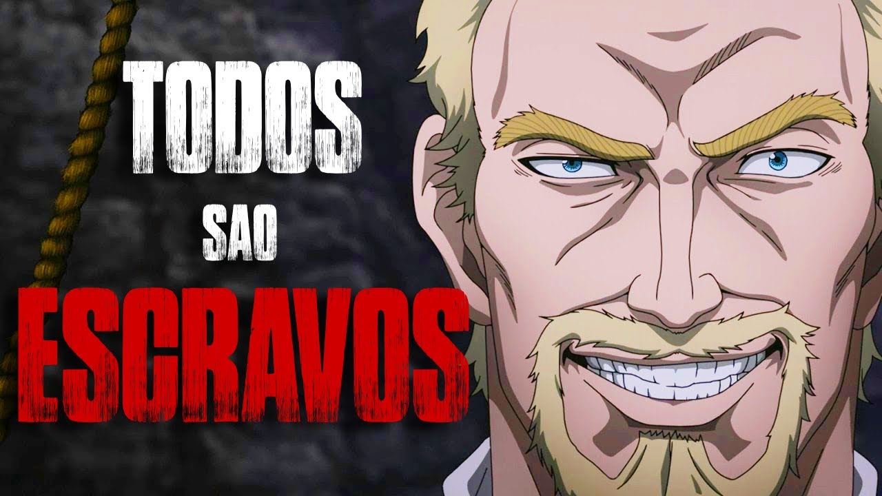 Askeladd: Do que VOCÊ é ESCRAVO? -  Vinland Saga