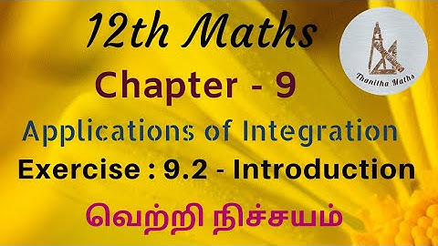 12th Maths, Exercise : 9.2 - Introduction in Tamil