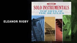 Solo Instrumentals: Eleanor Rigby (The Beatles Cover)