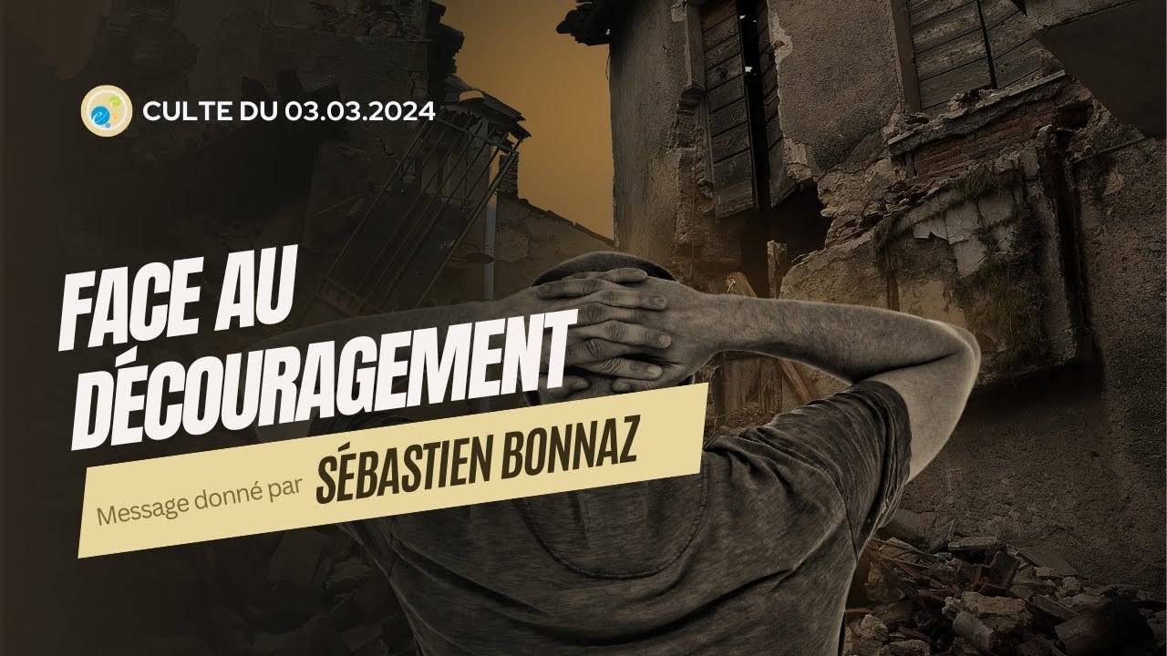 Hebreux 12:1-3: Face au découragement par Sébastien Bonnaz