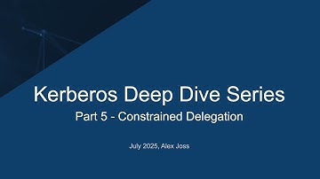 Kerberos Deep Dive Part 5 - Constrained Delegation