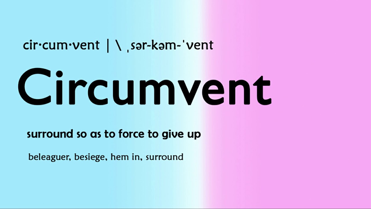 How To Pronounce Circumvent And Meaning YouTube circumvent-meaning-youtube