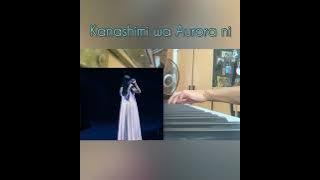 Aimer - Kanashimi wa Aurora ni [悲しみはオーロラに] (Piano short cover)