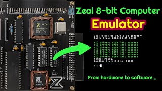 I made an Emulator for my 8-bit computer! [Zeal 8-bit Computer]