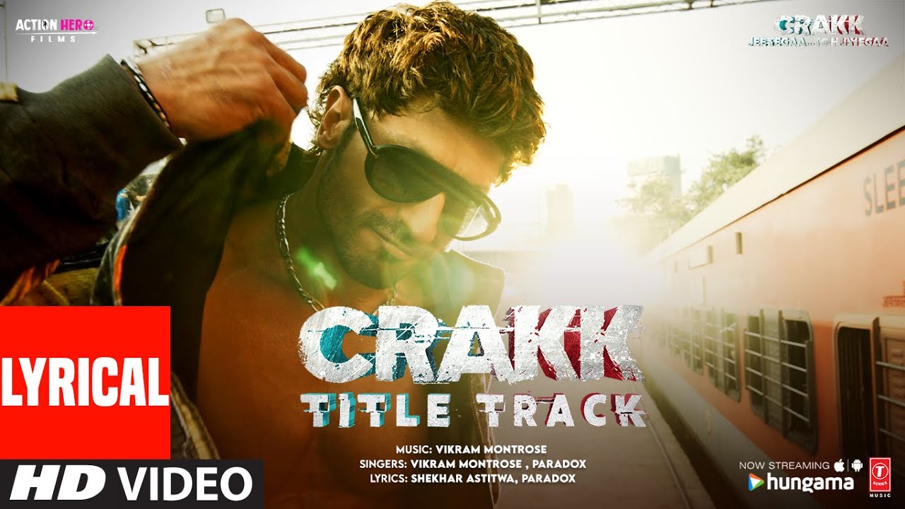 CRAKK (Title Track) (Lyrics): Jeetegaa Toh Jiyegaa | Vidyut Jammwal | Vikram M, Paradox, Aditya D
