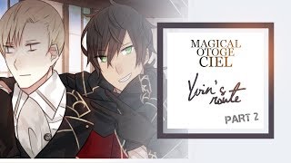 Magical Otoge Ciel | Yvins Route | Part 2