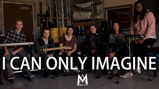 I Can Only Imagine || MASS ANTHEM