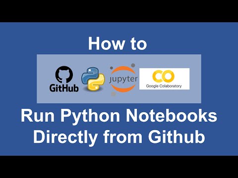 How to run python notebooks directly from github | github tutorial | google colab github