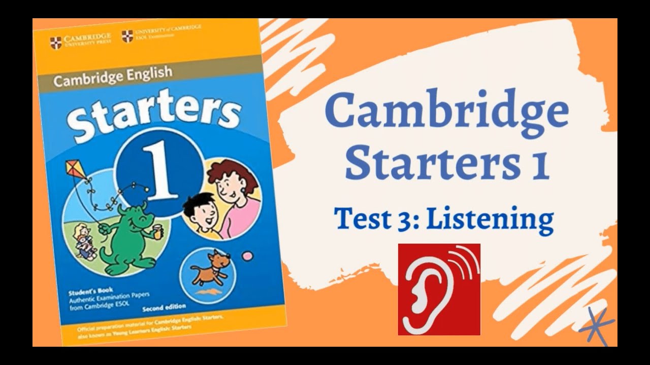Cambridge English Starters 1 - Test 3 - Listening (Luyện nghe Test 3 ...