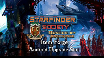 Fantasy Grounds | Starfinder | How to Create an Android Upgrade Slot