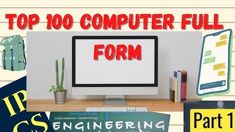 100 Most Commonly used Computer Full form | Computer Full form