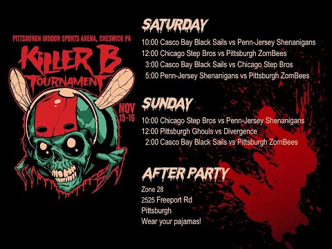 Killer B Tournament - Game 7 Casco Bay Black Sails VS Pittsburgh ZomBees