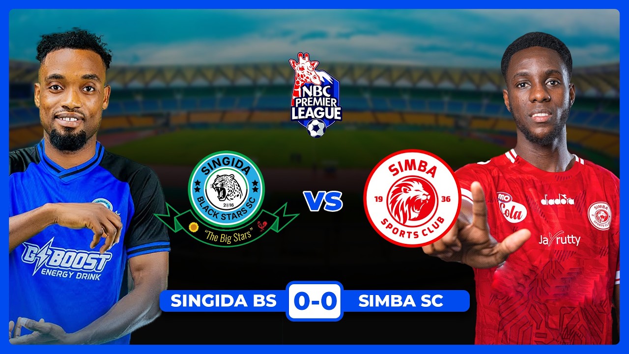 🔴#LIVE: UCHAMBUZI MECHI YA SINGIDA BLACK STARS VS SIMBA SC | LIGI KUU NBC