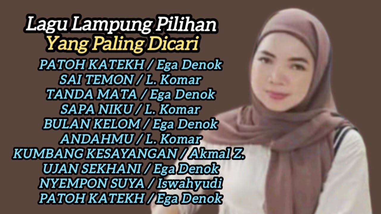 10 Lagu Lampung Pilihan Yang Paling Dicari