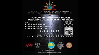 2ND INDIGENOUS PEOPLES WELCOMING CELEBRATION AND ART MARKET