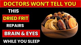 4 Dry Fruits That Repair Your Brain & Eyes While You Sleep (Science Explained)