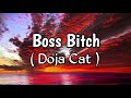 Doja Cat - Boss Bitch (Lyrics)