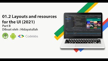 01.2 Layouts and resources for the UI - Codelab (2021) | Part B