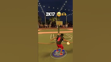 We All miss 2K17..... 🥲😍🔥