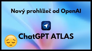 OpenAI Atlas: Nový AI prohlížeč s ChatGPT