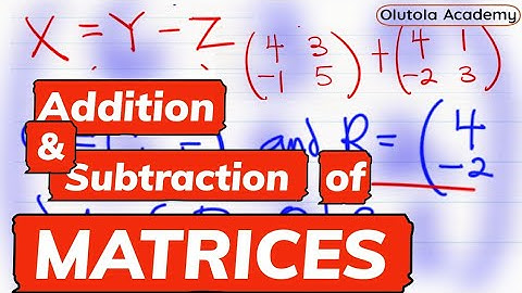 Matrix | Addition ➕| Subtraction ➖ | #math #mathematics #matrices  #matrix