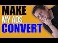 How To Write Ads That Convert - FULL Training On How To Fix Your Ads