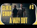 A way out  srie coop pisode 3  la grande vasion 