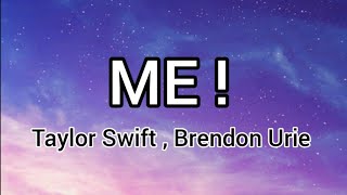 Taylor Swift - ME! (feat. Brendon Urie) Lyrics