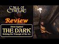Call of Cthulhu: Alone Against The Dark - RPG Review