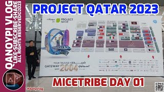 Project Qatar 2023 Day 01 International Construction Technology & Building Materials Exhibition