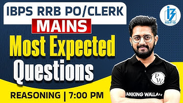 RRB PO/Clerk Mains 2025 | Reasoning Most Expected Questions | Mains Reasoning by Sachin Sir