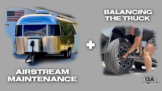 Simple Airstream Maintenance Tasks You Shouldn’t Skip (Plus Centramatic Wheel Balancers!)