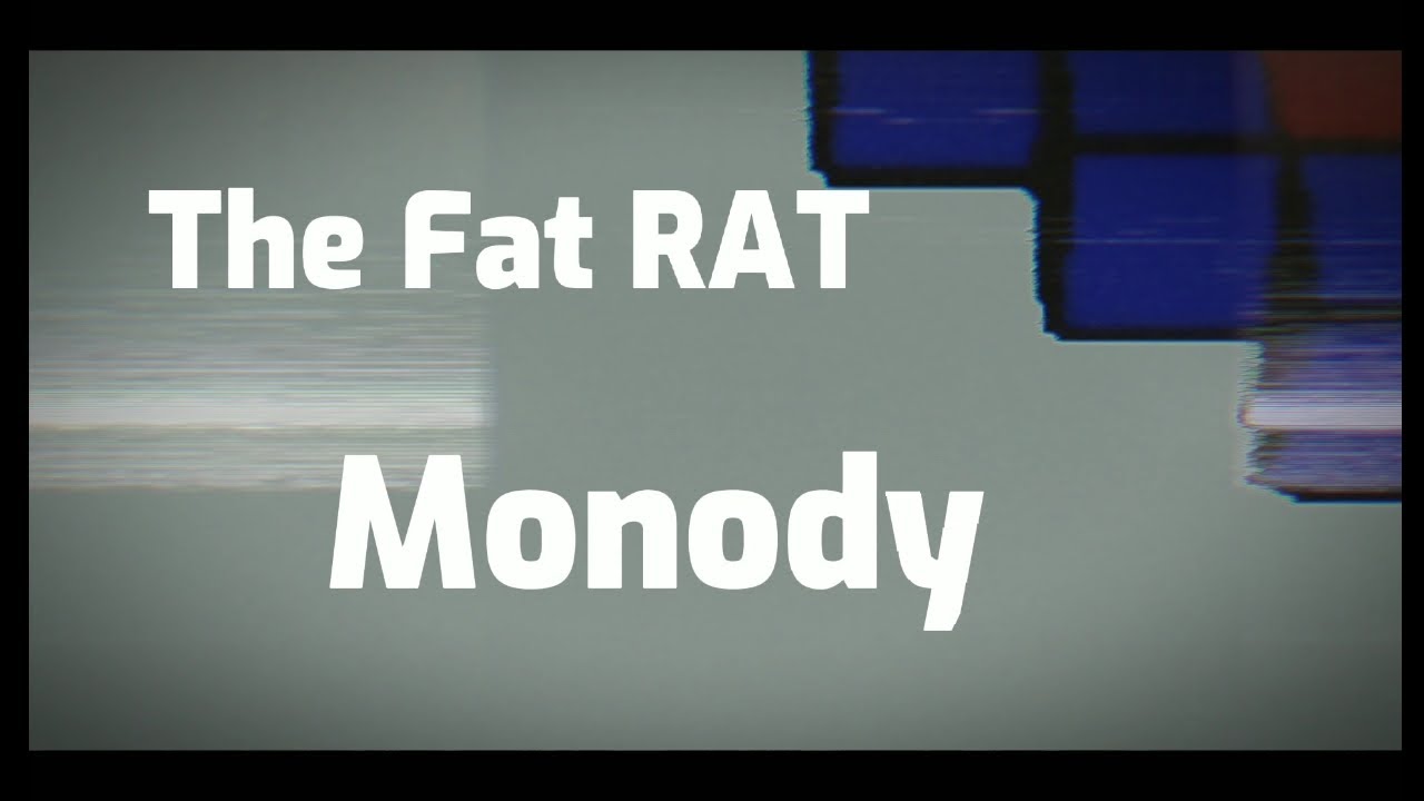 The Fat RAT Monody (Feat. Laura Brehm) Lyrics YouTube