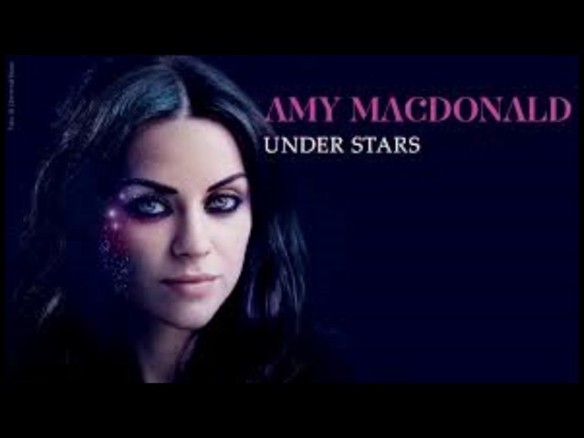 Amy Macdonald - Under stars