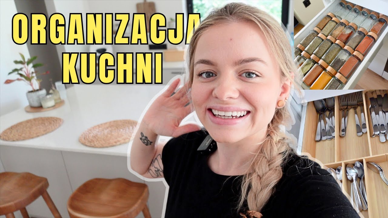 ORGANIZACJA MOJEJ KUCHNI
