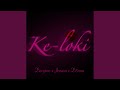 Ke Loki Feat D3nna Ke Loki Feat D3nna