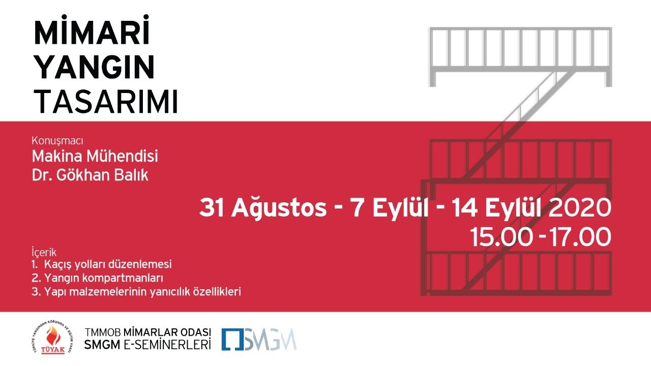 SMGM E-Semineri// MİMARİ TASARIMDA YANGIN 1