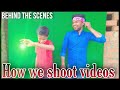 How we shoot behind the scenes ravi kd