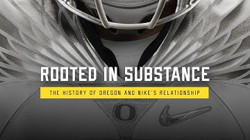 Rooted in Substance - The History of Oregon & Nike