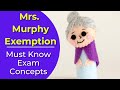 Mrs. Murphy Exemption: What is it? Real estate license exam questions.