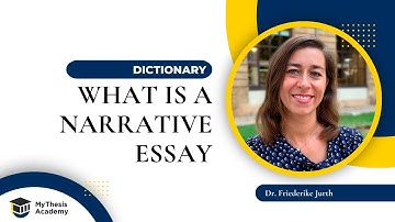 What is a Narrative Essay? - MyThesis Academy Dictionary