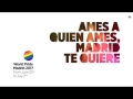 El Ayto. de Madrid ya tiene el vídeo promocional del World Pride 2017 @MADRID #worldpride2017