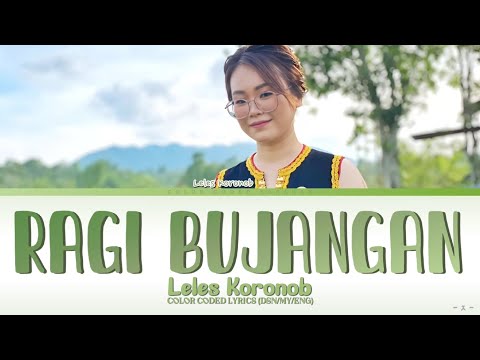 Leles Koronob Ragi Bujangan Color Coded Lirik DSN/MY/ENG