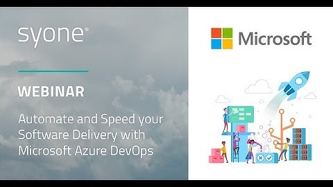 Webinar | Automate and Speed your Software Delivery with Microsoft Azure DevOps | Short video