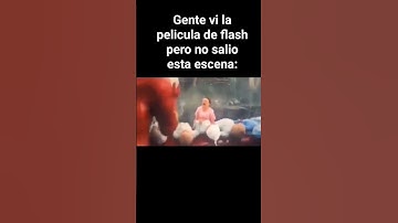 Gente vi la película de Flash pero no salió está escena: #shorts #flash #viral #meme #fyp  #parati