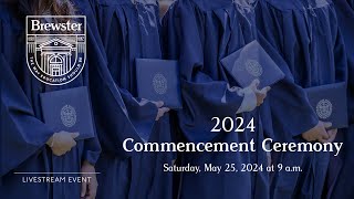 Brewster Academy Commencement 2024