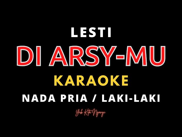 [Karaoke] Di Arsy-Mu Lesti Nada Pria / Laki-laki class=