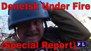 Russian Airforce Opens Fire (Ukraine War Special Report: Donetsk Under fire)