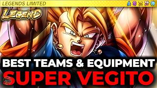 Best TEAMS & EQUIPMENTS For LEGEND Super Vegito! (Dragon Ball Legends)